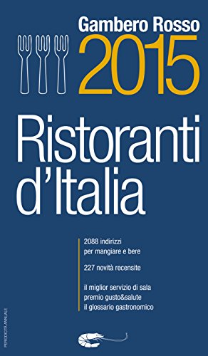 Ristoranti d'Italia 2015 (Italian Edition)