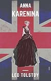Anna Karenina (Shandon Classics) [The UK Best-Loved Novels Of All Times - #21]