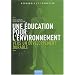 Une �ducation pour l'environnement : Vers un d�veloppement durable