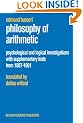 Philosophy of Arithmetic: Psychological and Logical Investigations - with Supplementary Texts from 1887-1901 (Husserliana: Edmund Husserl - Collected Works)
