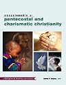 Encyclopedia of Pentecostal and Charismatic Christianity (Religion and Society)