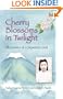 Cherry Blossoms in Twilight: Memories of a Japanese Girl