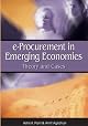 E-procurement in Emerging Economies: Theory and Cases