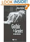 Gothic and Gender: An Introduction