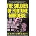 The Soldier of Fortune Murders
