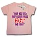 Dirty Fingers  Don't you wish your Mummy was HOT like mine?  Baby & Toddler T-shirt 18-24 months, Pink