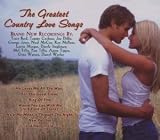 The Greatest Country Love Songs