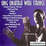 Sing Sinatra With Strings (Karaoke)