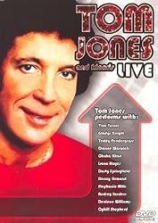 Tom Jones and Friends Live