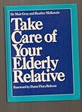 Take care of your elderly relative