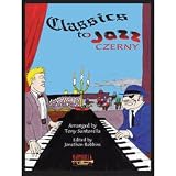 Santorella Publications Classics to Jazz: Czerny (Piano)