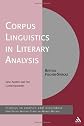Corpus Linguistics in Literary Analysis: Jane Austen and her Contemporaries (Studies in Corpus and Discourse)