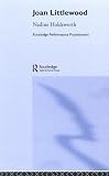 Review Routledge  / Joan Littlewood (Routledge Performance Practitioners)