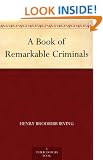 A Book of Remarkable Criminals