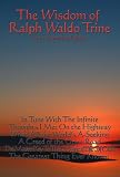 The Wisdom of Ralph Waldo Trine