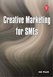 Creative Marketing for SMEs