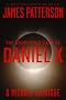 The Dangerous Days of Daniel X The Dangerous Days of Daniel X