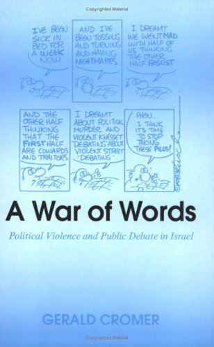 A War of Words: Political Violence and Public Debate in Israel