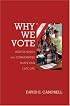 Why We Vote: How Schools and Communities Shape Our Civic Life (Princeton Studies in American Politics)