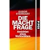 Die Machtfrage: Ansichten eines Nichtw�hlers
