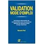 Validation mode d emploi techniques elementaires d&hellip de Naomi Feil