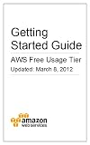 Getting Started Guide: AWS Free Usage Tier