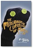 The Mitochondrial Curiosities of Marcels 1 to 19
