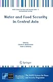 Water and food security in Central Asia