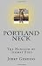 PORTLAND NECK: The Hanging of Thomas Bird