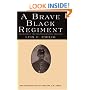 A Brave Black Regiment
