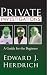 Private Investigations: A Guide for the Beginner