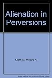 Alienation in perversions