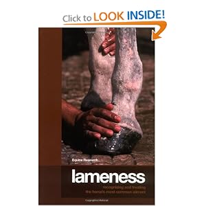 Click here to buy Lameness: Recognizing and Treating the Horse's Most Common Ailment by Equine Research.