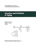 Genetics and evolution of aging