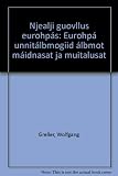 Njealji guovllus eurohpás : eurohpá unnitálbmogiid álbmot máidnasat ja muitalusat