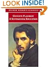 A Sentimental Education: The Story of a Young Man (Oxford World's Classics)