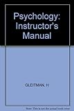 Instructor's manual [for] Gleitman Psychology, second edition
