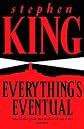 Everything's Eventual