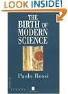 The Birth of Modern Science