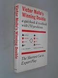 Victor Mollo's winning double : the shortest cut to expert play