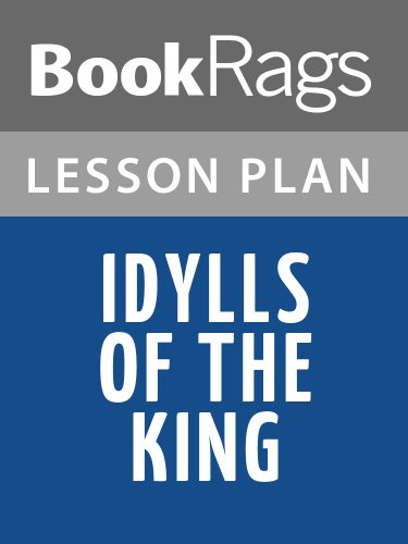 Idylls of the King Lesson Plans