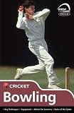 Skills: Cricket - Bowling (Know the Game): Cricket - Bowling (Know the Game)