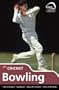 Skills: Cricket - Bowling (Know the Game)