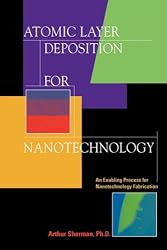 Atomic Layer Deposition for Nanotechnology
