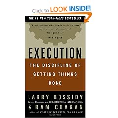 Execution: The Discipline of Getting Things Done