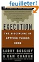 Execution: The Discipline of Getting Things Done