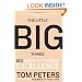 The Little Big Things: 163 Ways to Pursue EXCELLENCE