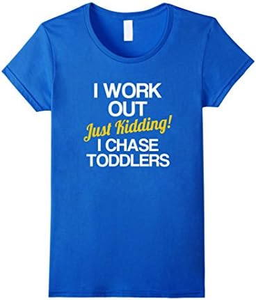 Women's Funny Preschool Teacher Shirt I Chase Toddlers T-Shirt Women Small Royal Blue