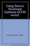 Using tests in vocational guidance