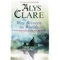 The Way Between The Worlds